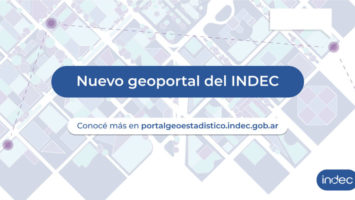 Nuevo Geoportal Estadístico del INDEC